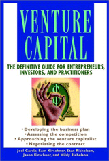 Venture Capital: The Definitive Guide for Entrepreneurs, Investors, and Practitioners 