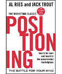 Positioning: The Battle for Your Mind